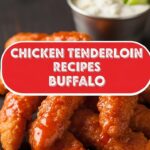 Chicken Tenderloin Recipes Buffalo