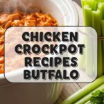 Chicken Crockpot Recipes Buffalo