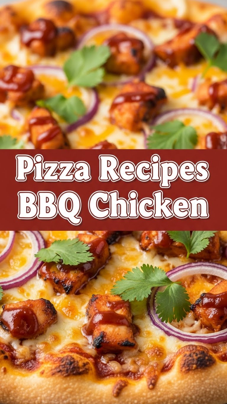 Pizza Recipes BBQ Chicken