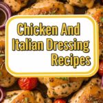Chicken And Italian Dressing Recipes