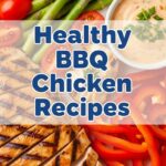 Healthy BBQ Chicken Recipes