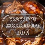 Crock Pot Chicken Recipes BBQ