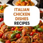 Italian Chicken Dishes Recipes