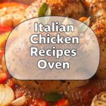 Italian Chicken Recipes Oven