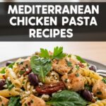 Mediterranean Chicken Pasta Recipes