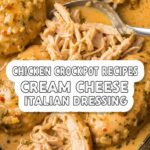 Chicken Crockpot Recipes Cream Cheese Italian Dressing