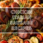 Chicken Italian Sausage Recipes