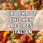 Crockpot Chicken Recipes Italian