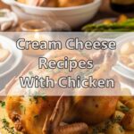 Cream Cheese Recipes With Chicken