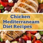 Chicken Mediterranean Diet Recipes