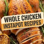 Whole Chicken Instapot Recipes