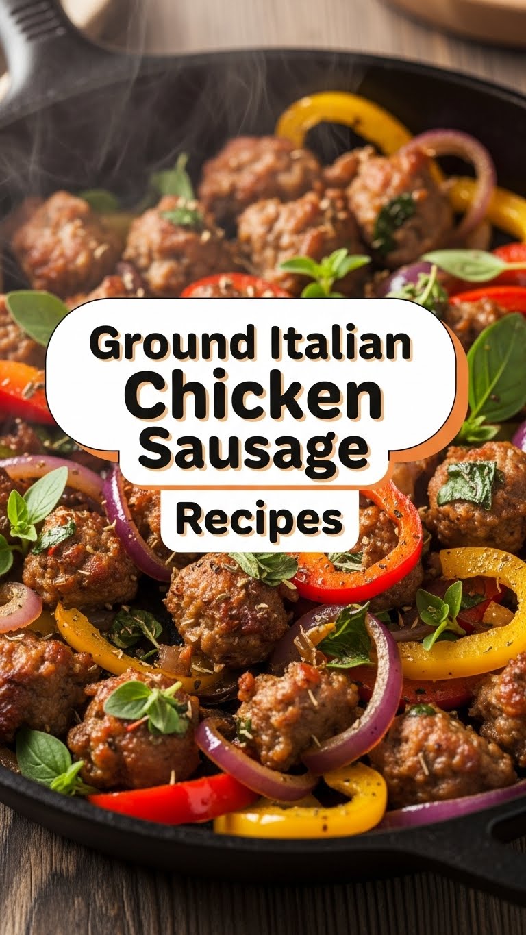 Ground Italian Chicken Sausage Recipes