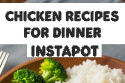 Chicken Recipes For Dinner Instapot