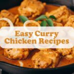 Easy Curry Chicken Recipes