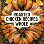 Roasted Chicken Recipes Whole