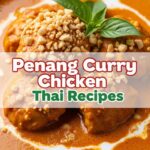 Penang Curry Chicken Thai Recipes
