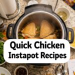 Quick Chicken Instapot Recipes