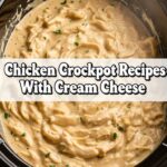 Chicken Crockpot Recipes With Cream Cheese