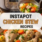 Instapot Chicken Stew Recipes