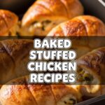 Baked Stuffed Chicken Recipes