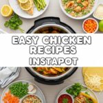 Easy Chicken Recipes Instapot