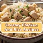 Creamy Chicken And Rice Recipes