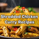 Shredded Chicken Curry Recipes