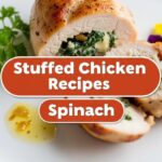 Stuffed Chicken Recipes Spinach