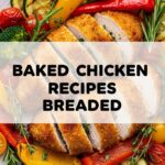 Baked Chicken Recipes Breaded