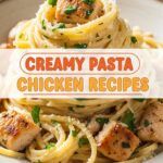 Creamy Pasta Chicken Recipes