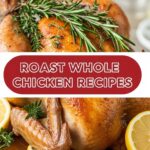 Roast Whole Chicken Recipes