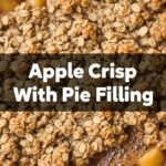 Apple Crisp With Pie Filling