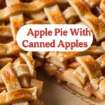 Apple Pie With Canned Apples