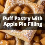 Puff Pastry With Apple Pie Filling