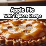 Apple Pie With Tapioca Recipe