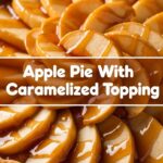 Apple Pie With Caramelized Topping