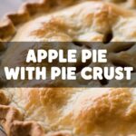 Apple Pie With Pie Crust