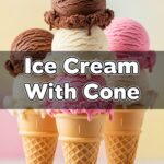 Ice Cream With Cone