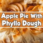 Apple Pie With Phyllo Dough