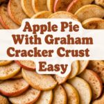 Apple Pie With Graham Cracker Crust Easy