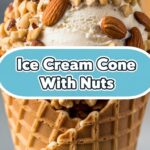 Ice Cream Cone With Nuts
