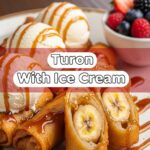Turon With Ice Cream