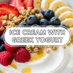 Ice Cream With Greek Yogurt