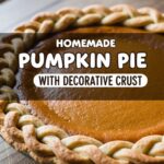 Homemade Pumpkin Pie With Decorative Crust