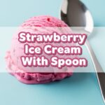 Strawberry Ice Cream With Spoon