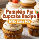 Pumpkin Pie Cupcake Recipe With Cake Mix
