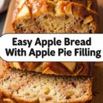 Easy Apple Bread With Apple Pie Filling