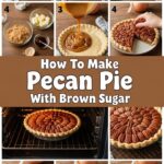How To Make Pecan Pie With Brown Sugar