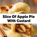 Slice Of Apple Pie With Custard