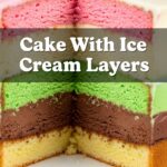 Cake With Ice Cream Layers